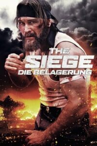 The Siege – Die Belagerung