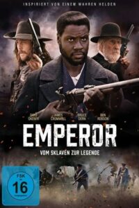 Emperor – Vom Sklaven zur Legende