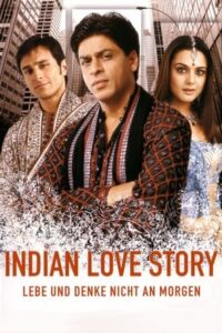 Indian Love Story – Kal Ho Naa Ho
