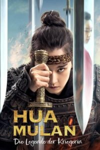 Hua Mulan – Die Legende der Kriegerin