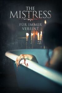 The Mistress – Für immer vereint