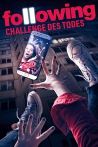 following – Challenge des Todes