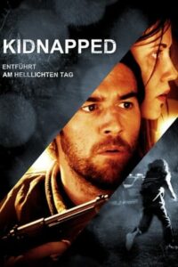 Kidnapped – Entführt am hellichten Tag