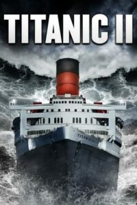 Titanic 2 – Die Rückkehr