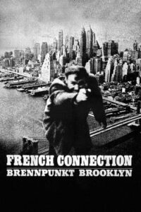 French Connection – Brennpunkt Brooklyn