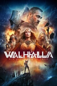 Walhalla – Die Legende von Thor