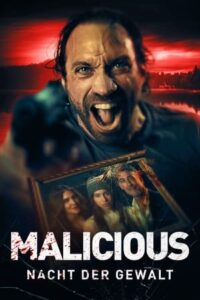 Malicious – Nacht der Gewalt